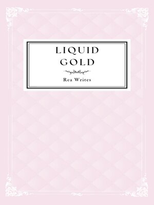 cover image of Liquid Gold